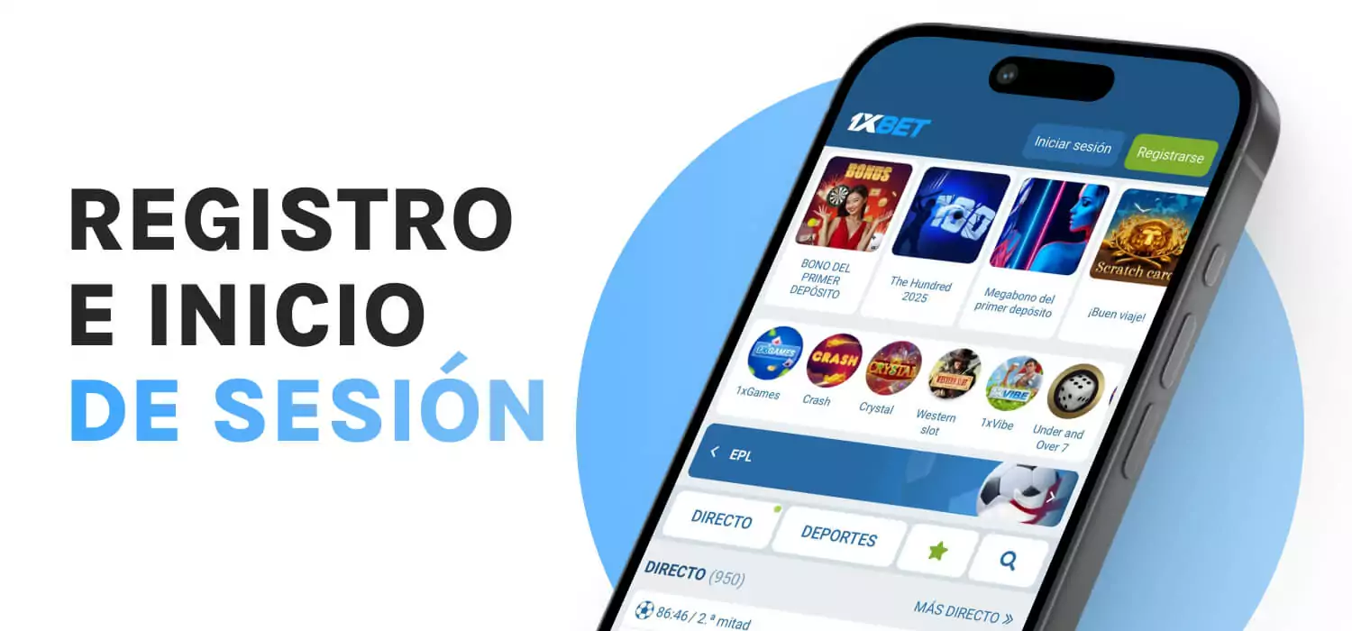 Registro e inicio de sesi&oacute;n en 1xbet